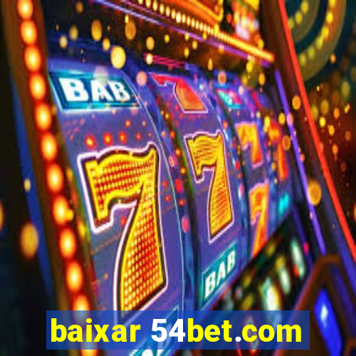 baixar 54bet.com